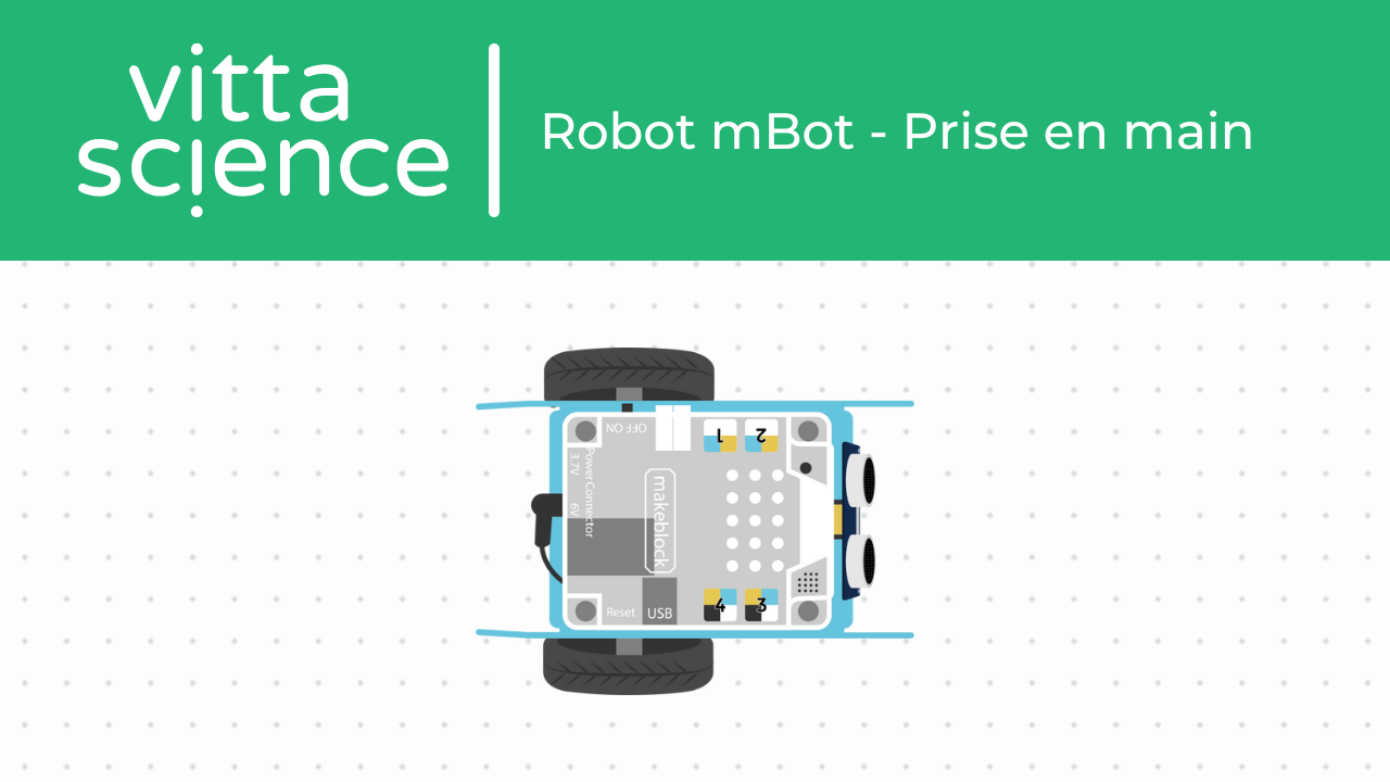 Robot mBot - Prise en main